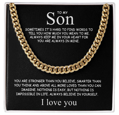 To My Son – Always Believe in Yourself Cuban Chain Necklace