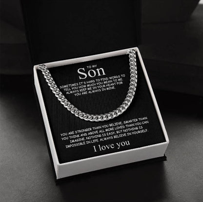 To My Son – Always Believe in Yourself Cuban Chain Necklace