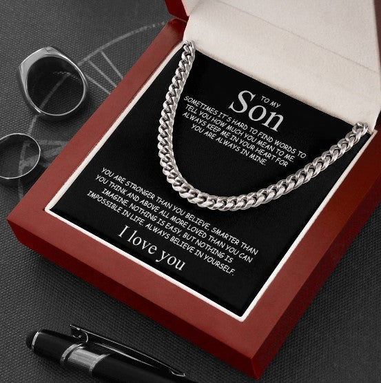 To My Son – Always Believe in Yourself Cuban Chain Necklace